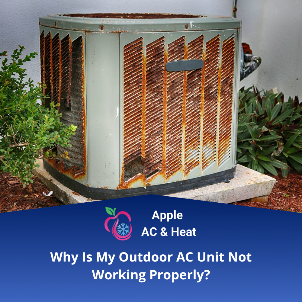 Why Is My Outdoor AC Unit Not Working Properly?